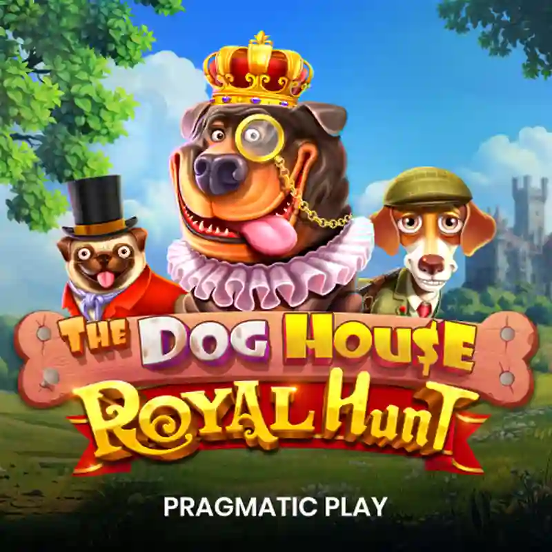 PP The Dog House – Royal Hunt